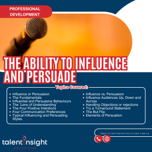 The Ability to Influence and Persuade